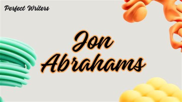 Jon Abrahams Net Worth